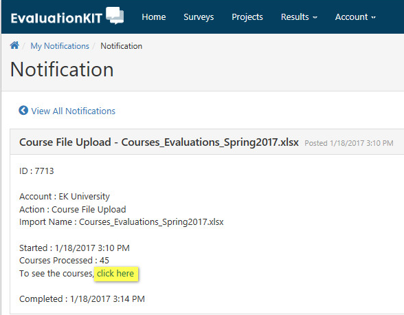 The Notification page showing details for a Course File Upload, including the file name, account, action, import name, start and completion timestamps, number of courses processed, and a click here link highlighted to view the courses.