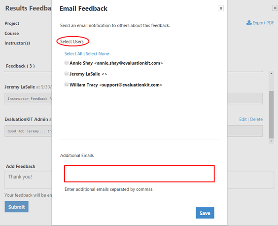 The Email Feedback panel showing a Select Users section with checkboxes for available recipients, options for Select All and Select None, and an Additional Emails field for entering addresses. The panel showing a Save button.