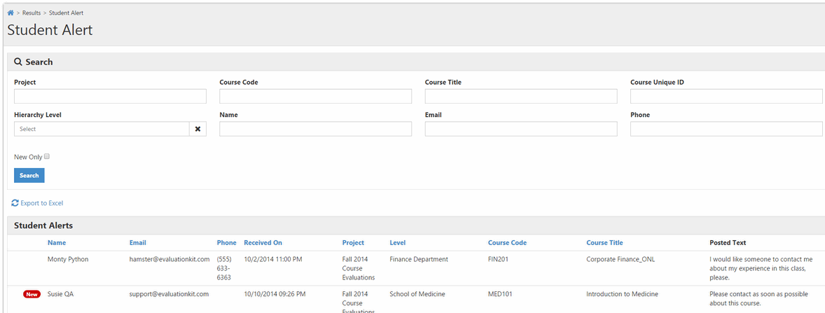 The Student Alert page showing the Search section with fields for Project, Course Code, Course Title, Course Unique ID, Hierarchy Level, Name, Email, and Phone, along with a New Only checkbox and a Search button. The Student Alerts table below lists alerts with columns for Name, Email, Phone, Received On, Project, Level, Course Code, Course Title, and Posted Text.