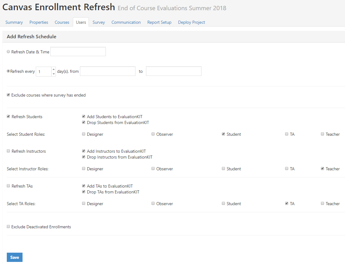 A Canvas Enrollment Refresh page showing scheduling options, enrollment refresh settings for students, instructors, and TAs, role selection checkboxes, and additional options for excluding certain enrollments, along with a save button.