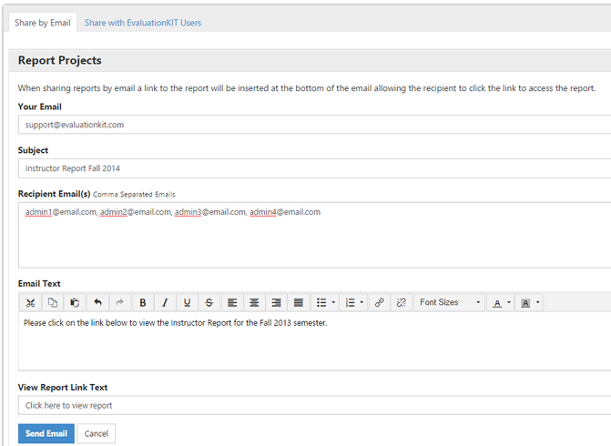 A report sharing page showing options to share the report by email, including fields for sender email, subject, recipient email addresses, and a rich‑text editor for composing the email message, along with a field to customize the view report link text and buttons to send or cancel.