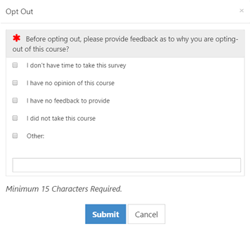 An opt‑out window showing a question asking for feedback on why the user is opting out, with selectable response options, a text box for additional comments, and Submit and Cancel buttons.