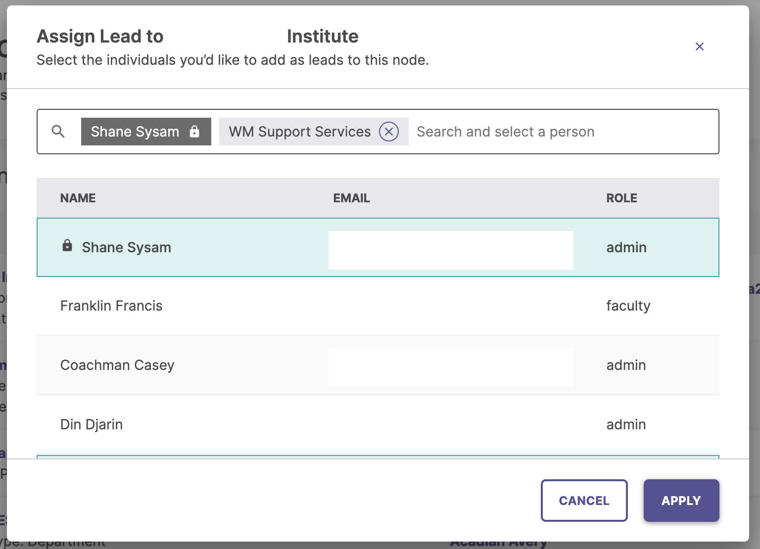 A pop-up window for assigning leads showing the names, emails, and roles of potential leads. 'Shane Sysam' is highlighted as an admin role, with 'Cancel' and 'Apply' buttons at the end.