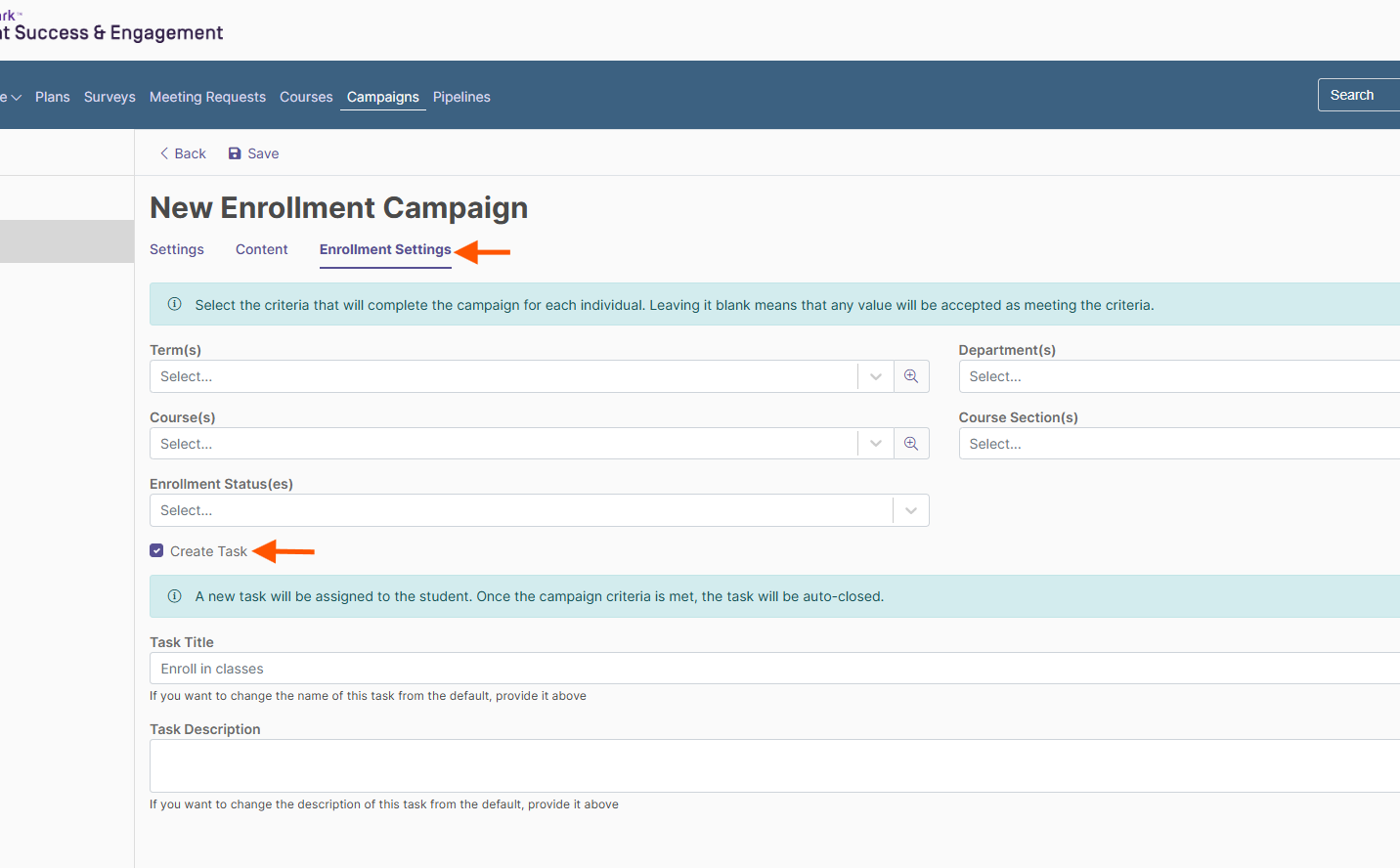 The New Enrollment Campaign page showing the Enrollment Settings tab selected and the Create Task option enabled, with fields for selecting terms, courses, departments, sections, enrollment statuses, and task details.