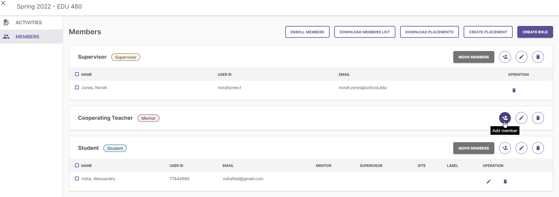 The Members page showing role groups for Supervisor, Cooperating Teacher, and Student, each with a Move Members button and operation icons for add member, edit role, and delete. The Supervisor group showing one member row with name, user ID, and email. The Cooperating Teacher group showing no members. The Student group showing one member row with name, user ID, email, mentor, supervisor, site, label, and operation icons.