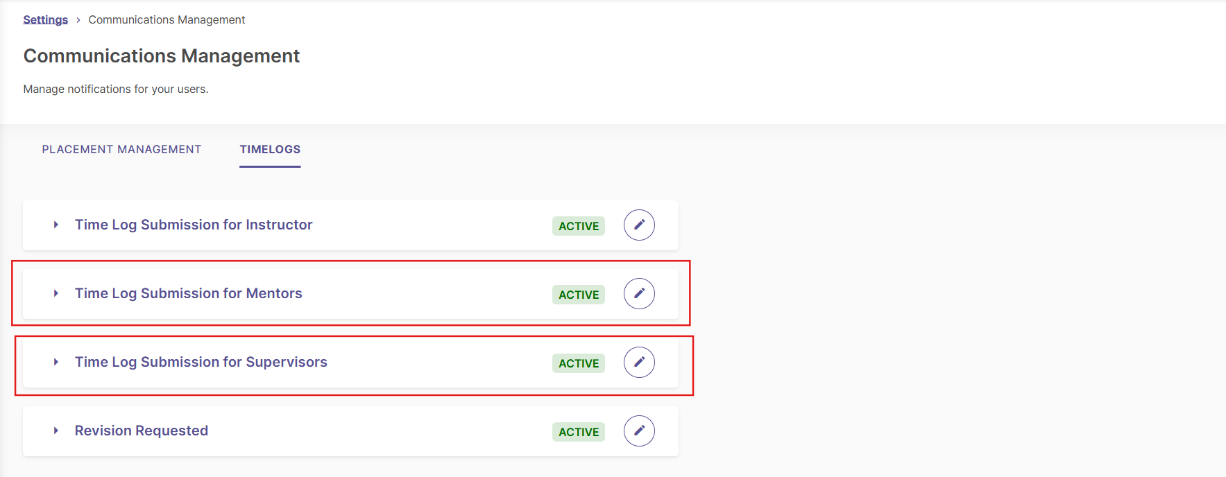 Screenshot of the Communication Management interface showing separate toggle switches for Mentor and Supervisor time log email notifications.