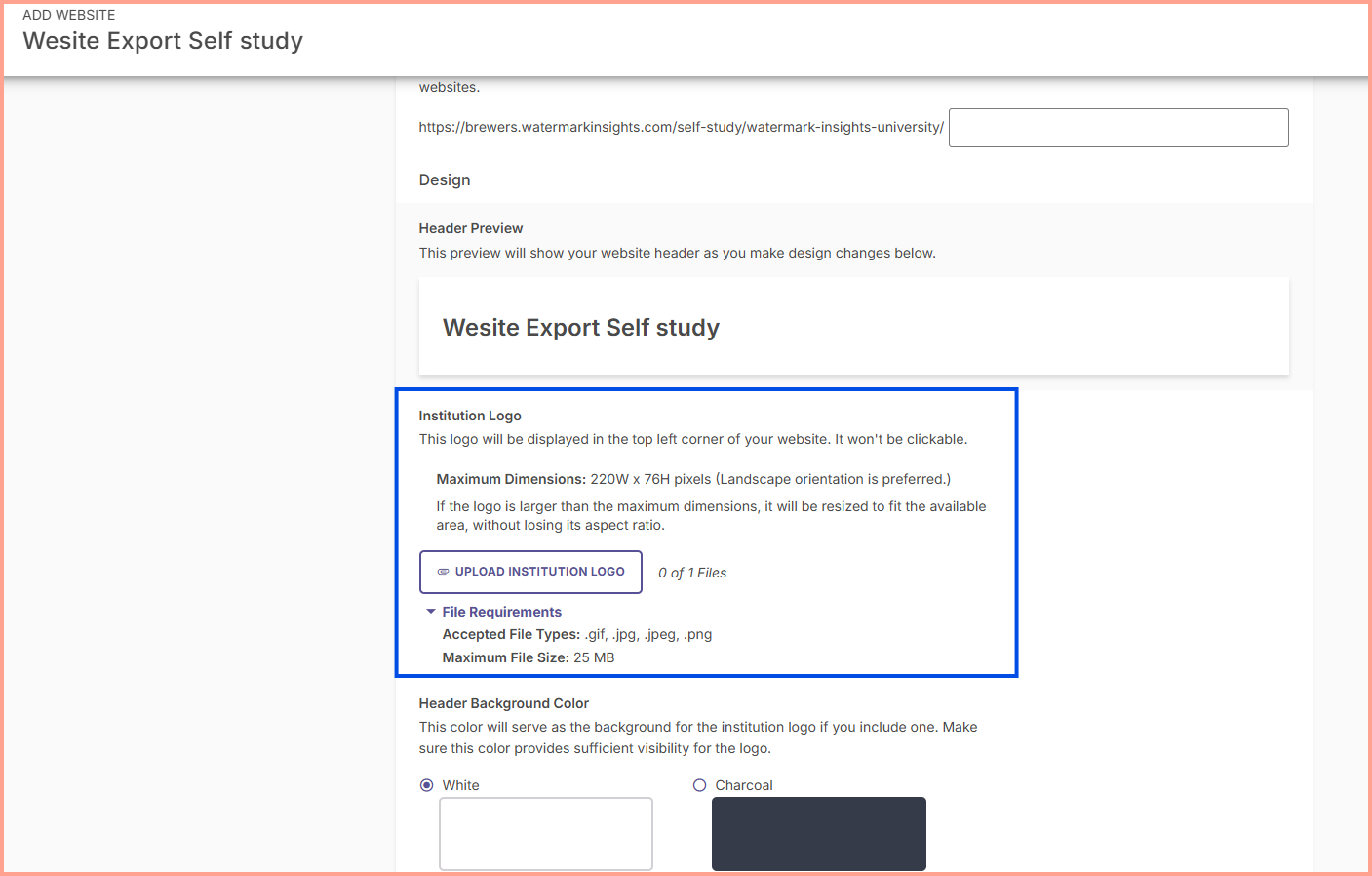 The Add Website design section showing institution logo upload requirements with logo size guidelines, accepted file types, and header background color options displayed.