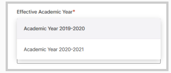 The Effective Academic Year field showing an open dropdown with options Academic Year 2019–2020 and Academic Year 2020–2021.