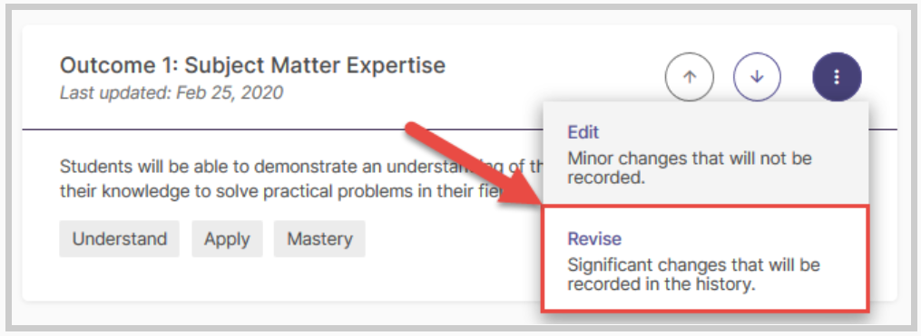 The Outcome 1 section showing the more options menu open with an arrow pointing to the Revise option labeled Significant changes that will be recorded in the history.