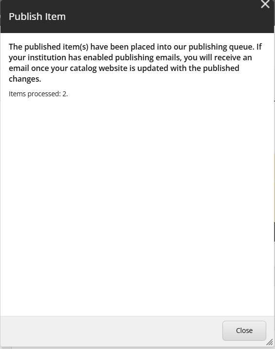Publishing Wizard completes publishing within Sitecore standard message.jpg