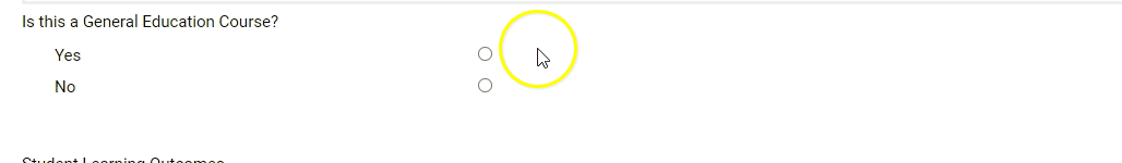 The form section showing the question Is this a General Education Course with Yes and No radio buttons, and the cursor clicking Yes and then clicking No.