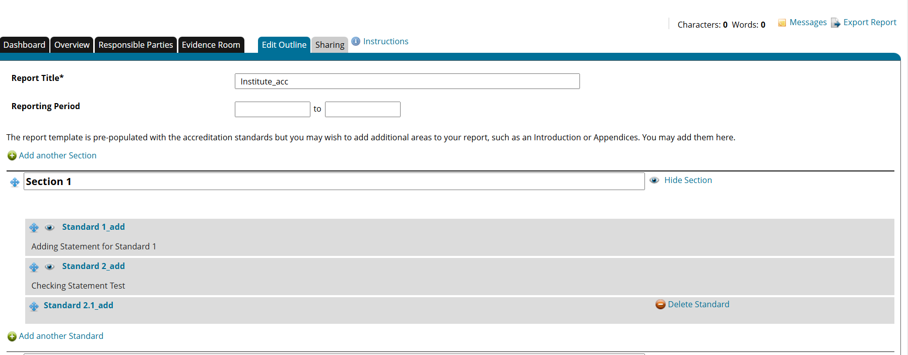 The Edit Outline interface showing the report title field, reporting period dropdown, and the list of standards with action icons.