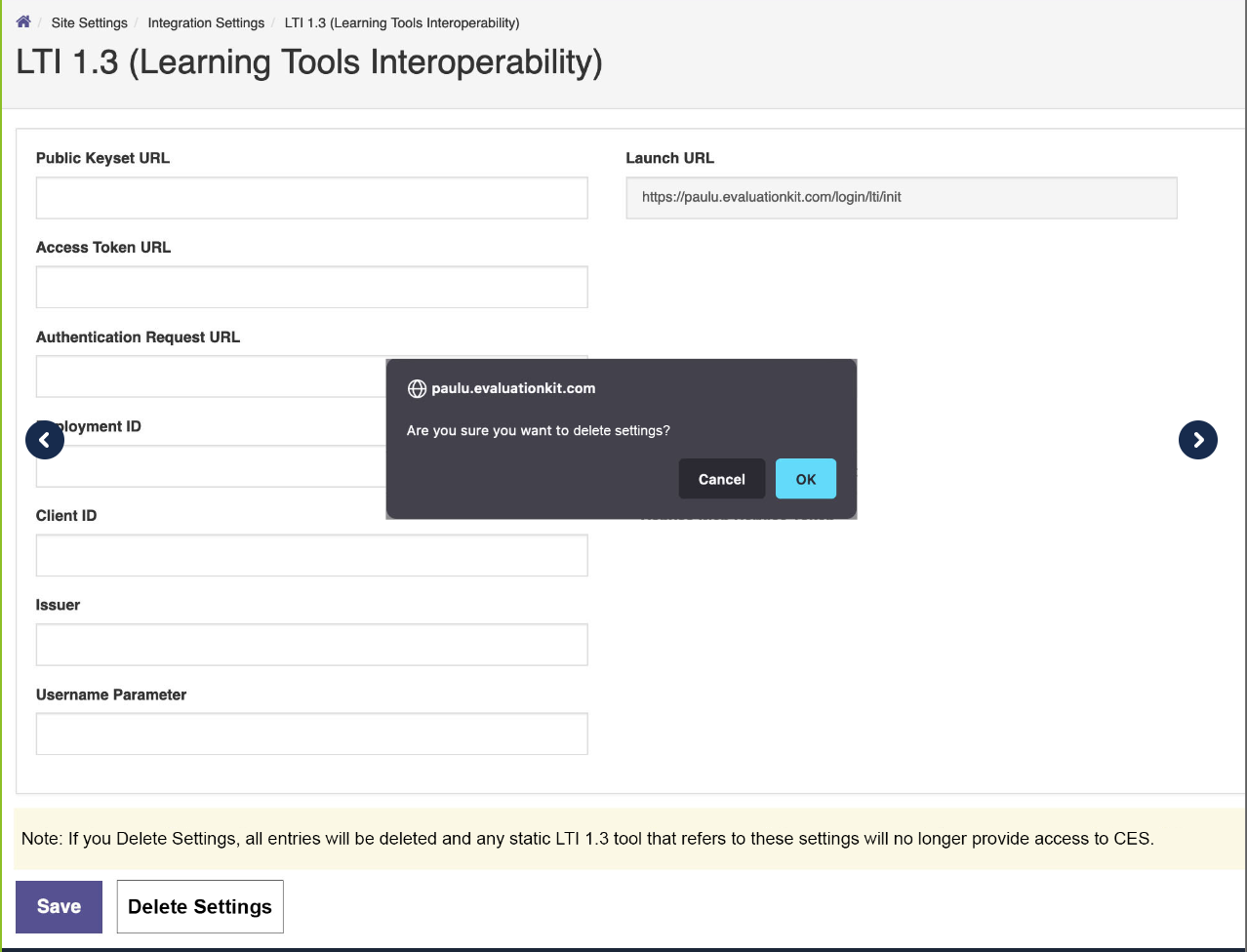 The LTI 1.3 settings page showing fields for key URLs, deployment ID, client ID, issuer, and username parameter, with a Delete Settings confirmation dialog appearing in the center asking to confirm deletion and offering Cancel and OK buttons.