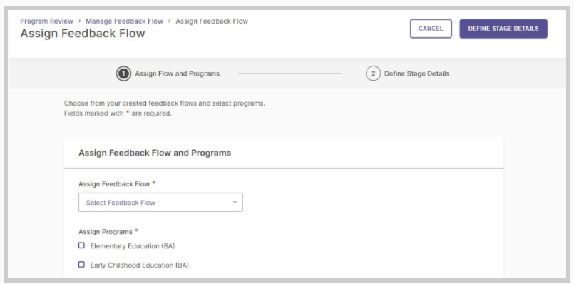An Assign Feedback Flow page showing options to select a feedback flow and assign programs such as Elementary Education and Early Childhood Education, with navigation steps for assigning flow and programs and defining stage details, along with Cancel and Define Stage Details buttons.