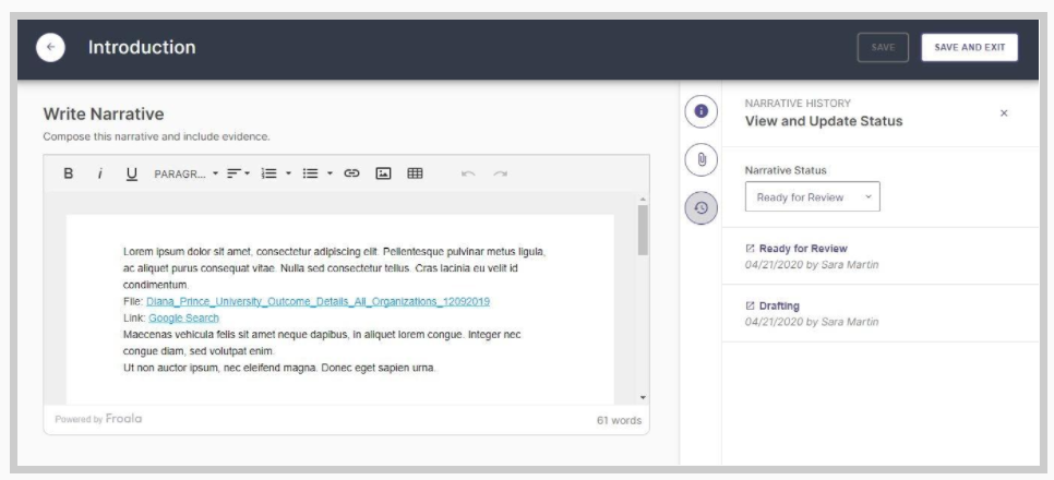 An editor page showing a Write Narrative section with narrative text and file links, along with a Narrative History panel showing status options such as Ready for Review and Drafting, and buttons to save or save and exit.