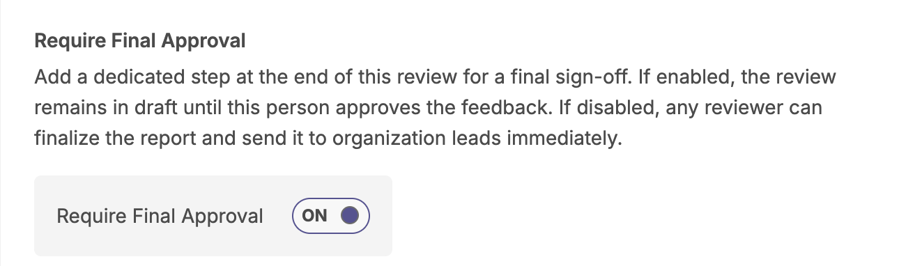 The settings menu showing the 'Require Final Approval' toggle switched to On.