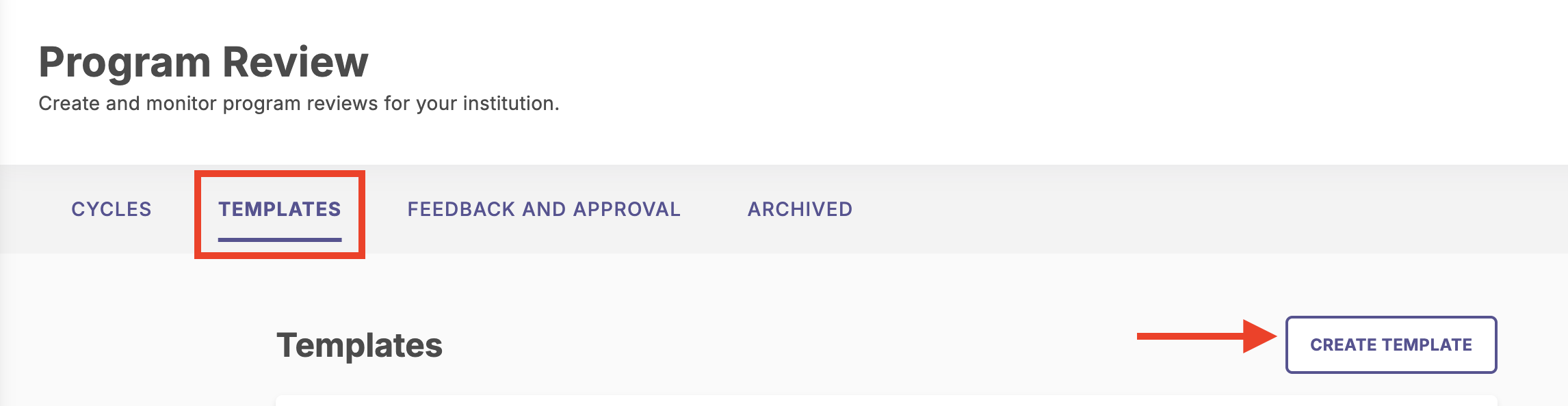 The Admin panel showing the Program Review module with the Templates tab and Create Template button highlighted.