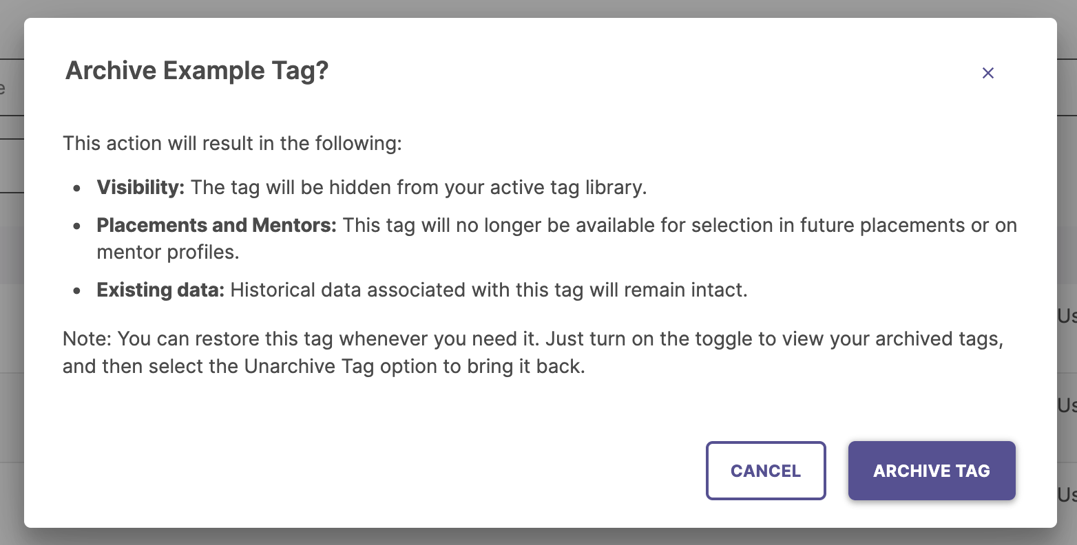 A confirmation pop-up window explaining the impact of archiving a tag before final selection.