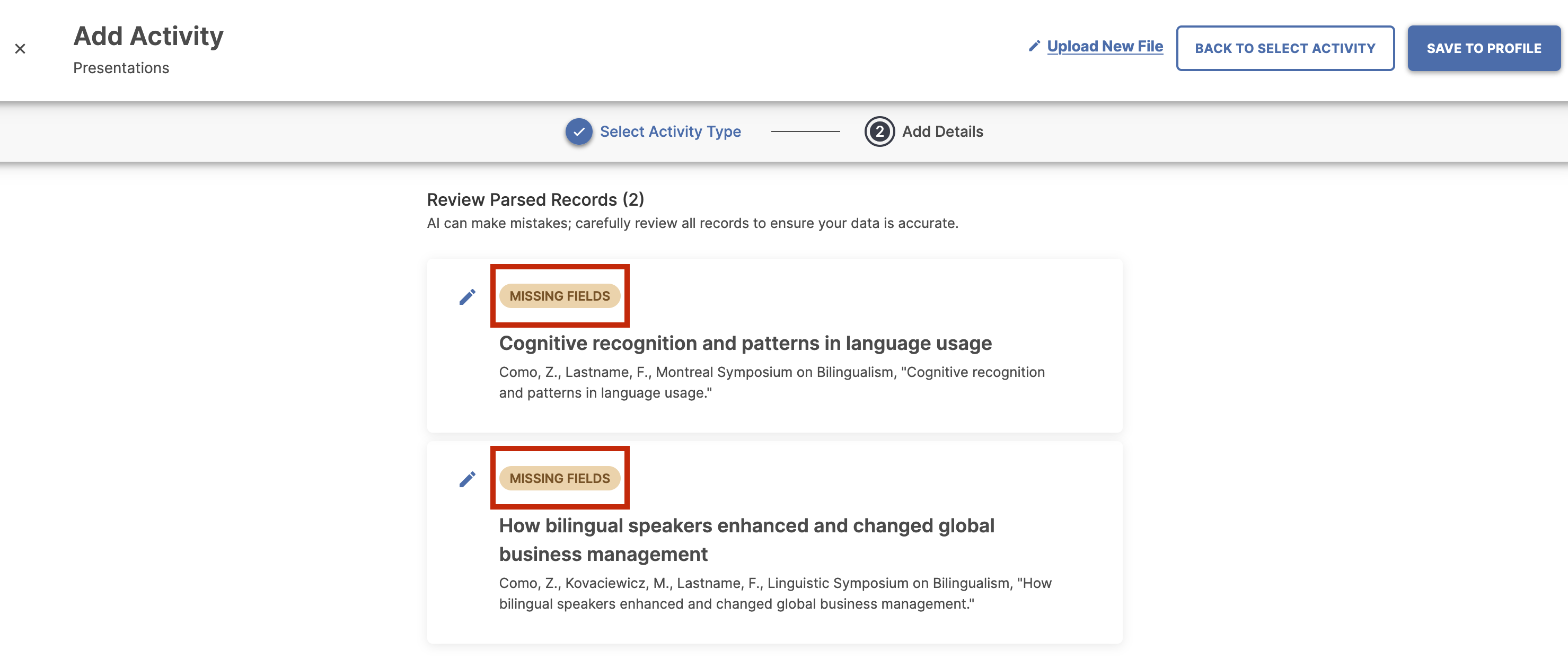 Screenshot showing Missing Fields message for Single Activties