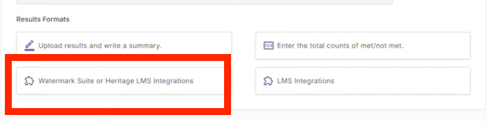 The Results page showing selection buttons for LMS Integrations and Watermark Suite or Heritage LMS Integrations.