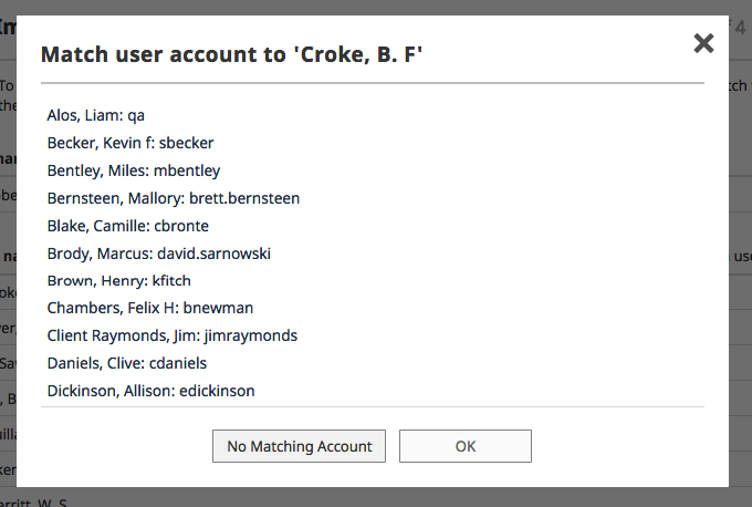 The Match user account to ‘Croke, B. F’ modal showing a list of possible user accounts with names and usernames, along with the buttons No Matching Account and OK at the bottom.