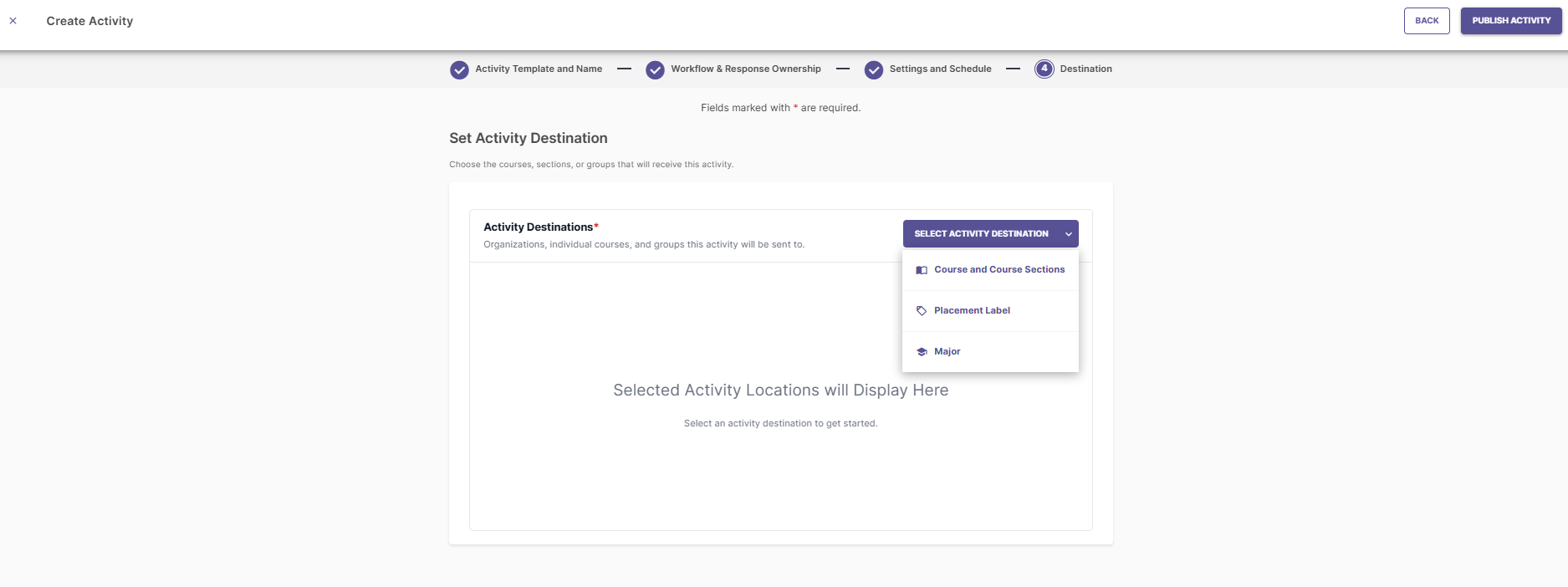 Step 4 targeting menu with choices for Course and Course Sections, Placement Label, and Major.