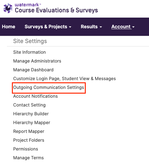 Screenshot of the Account menu showing the Outgoing Communication Settings option
