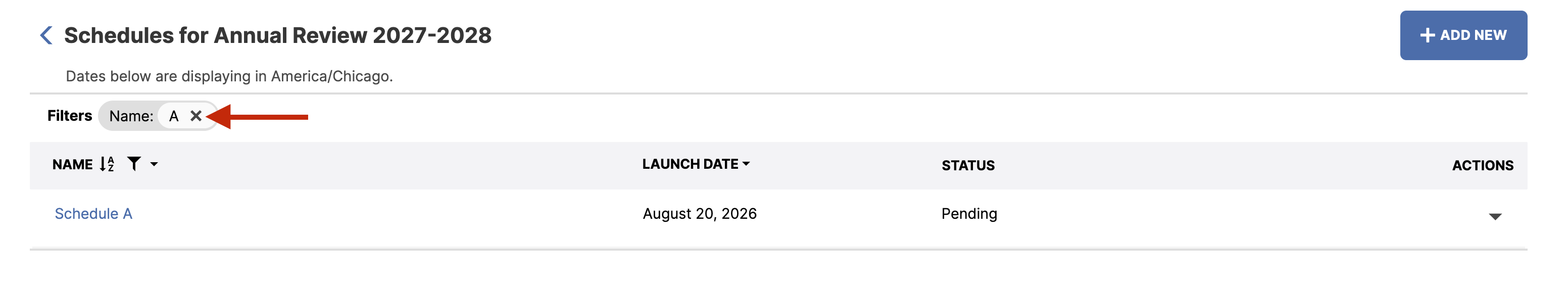 Screenshot showing where the X icon is located within a Filter on top of the Schedules table
