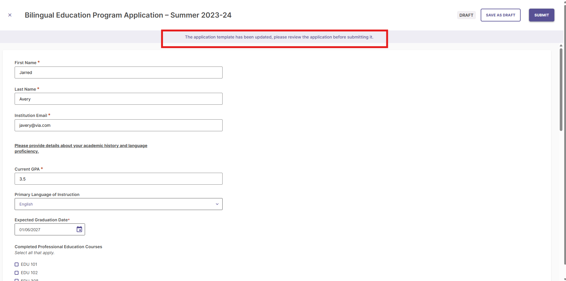Student applicant view showing a notification dialog stating that the application template has been updated since their draft was saved.