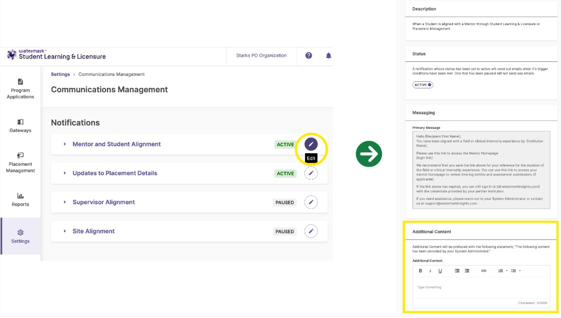 The 'Communications Management' page showing the edit icon under the notification list. The arrow showing the editing screen with the 'Additional Content' highlighted.