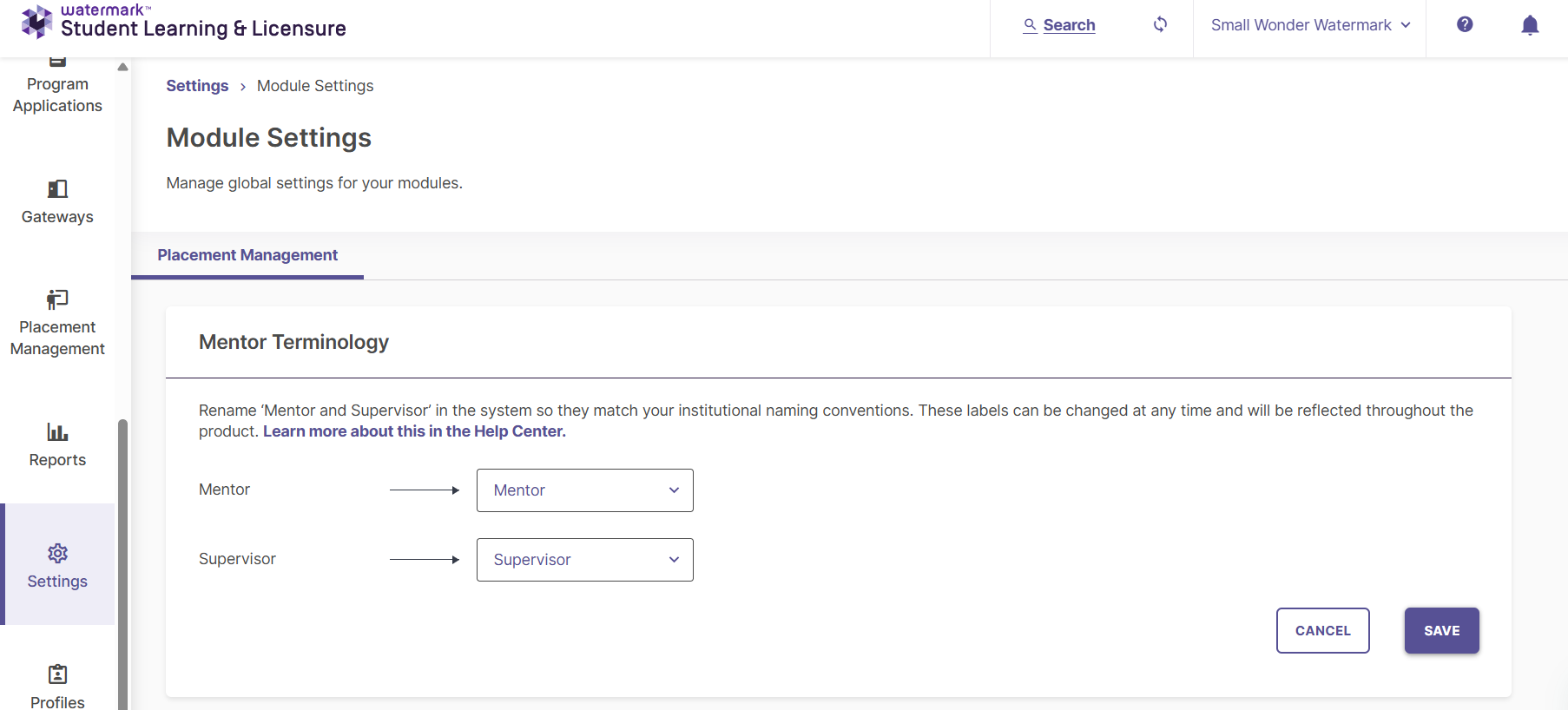 The Module Settings page with the Placement Management tab selected. The Mentor Terminology card shows a Mentor dropdown set to Mentor and a Supervisor dropdown set to Supervisor, with CANCEL and SAVE buttons.