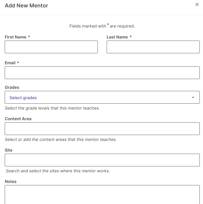 The Add New Mentor page showing required fields for first name, last name, and email, along with dropdowns for grades and content area, a site search field, and a notes text box.