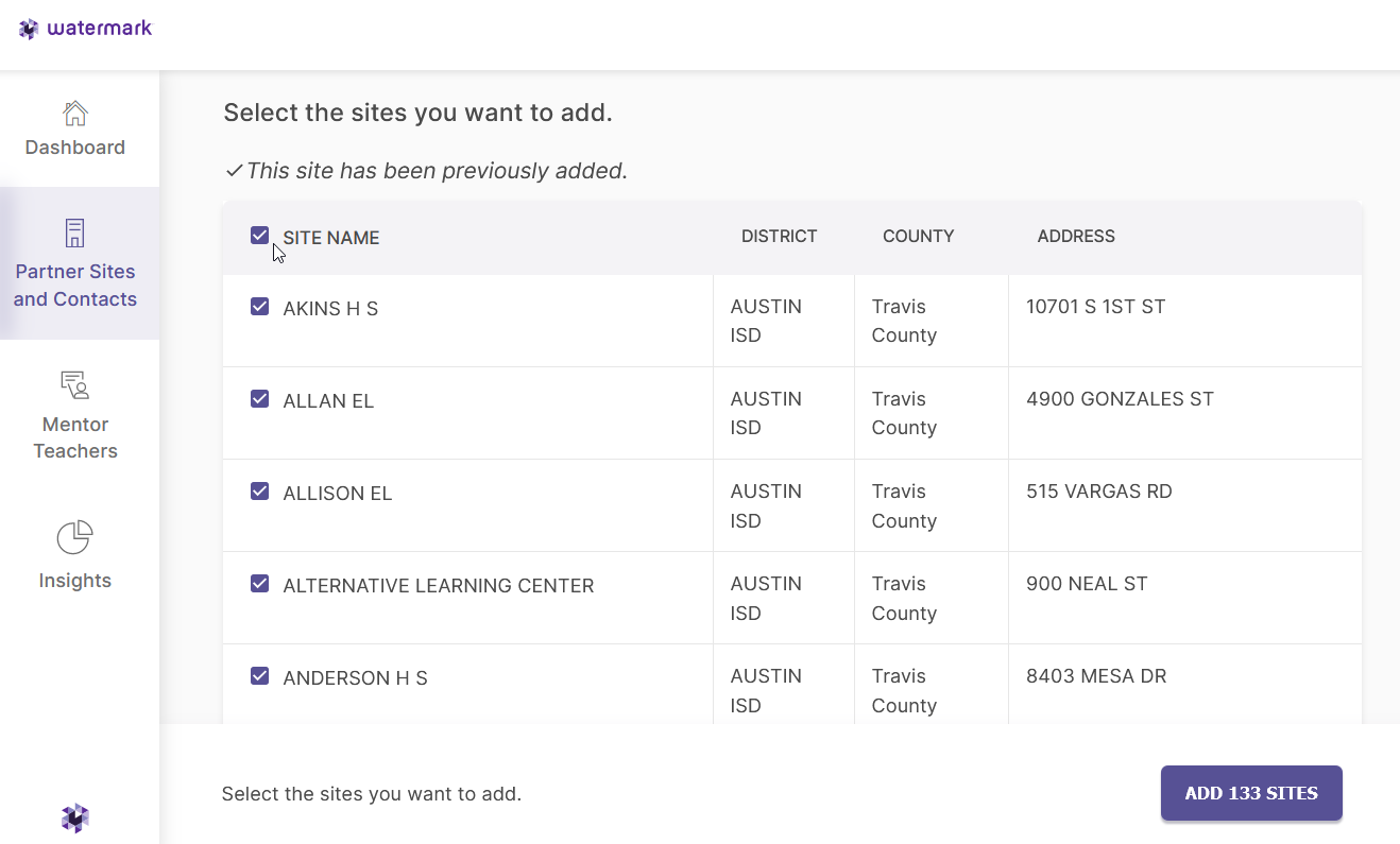 A site‑selection page showing a list of partner sites with columns for Site Name, District, County, and Address. Multiple sites are selected, and a note indicates that one site has been previously added. An Add 133 Sites button appears.