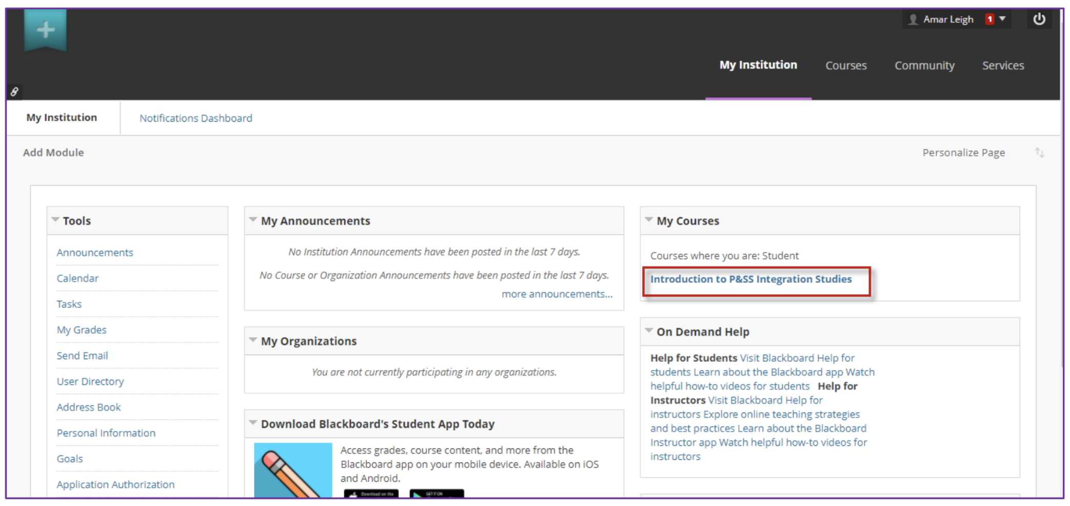 The My Institution page showing tools menu on the left and modules for announcements, organizations, and help. My Courses section showing course link 'Introduction to PA&S Integration Studies' highlighted.