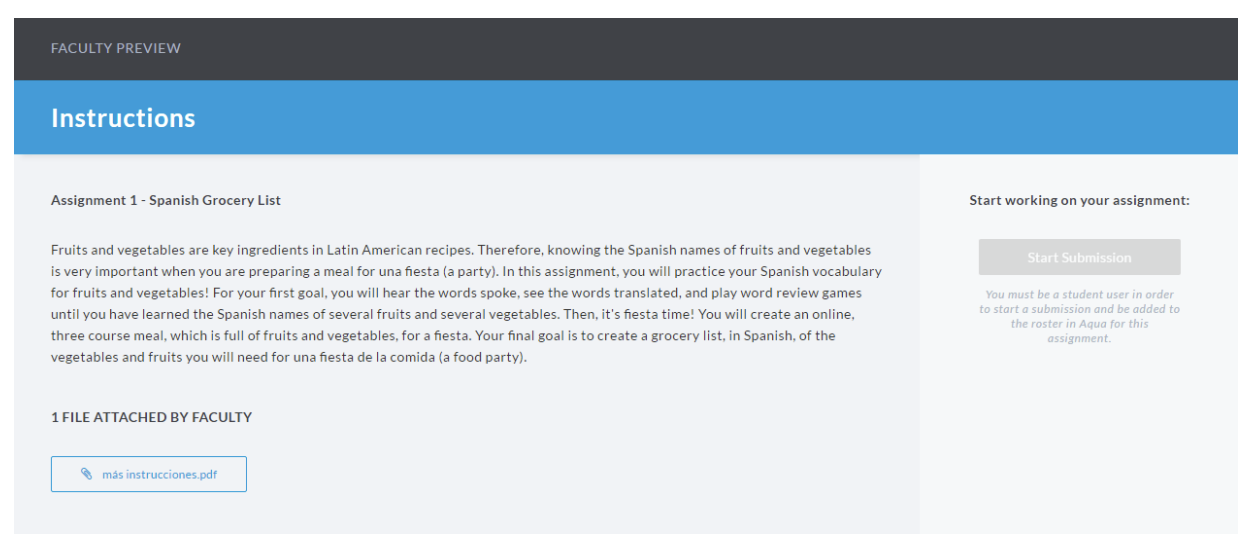 The Instructions page showing an assignment description for Assignment 1 – Spanish Grocery List with a long text explanation on the left, a section listing one attached file below, and a Start Submission panel on the right with the button disabled for non‑student users.