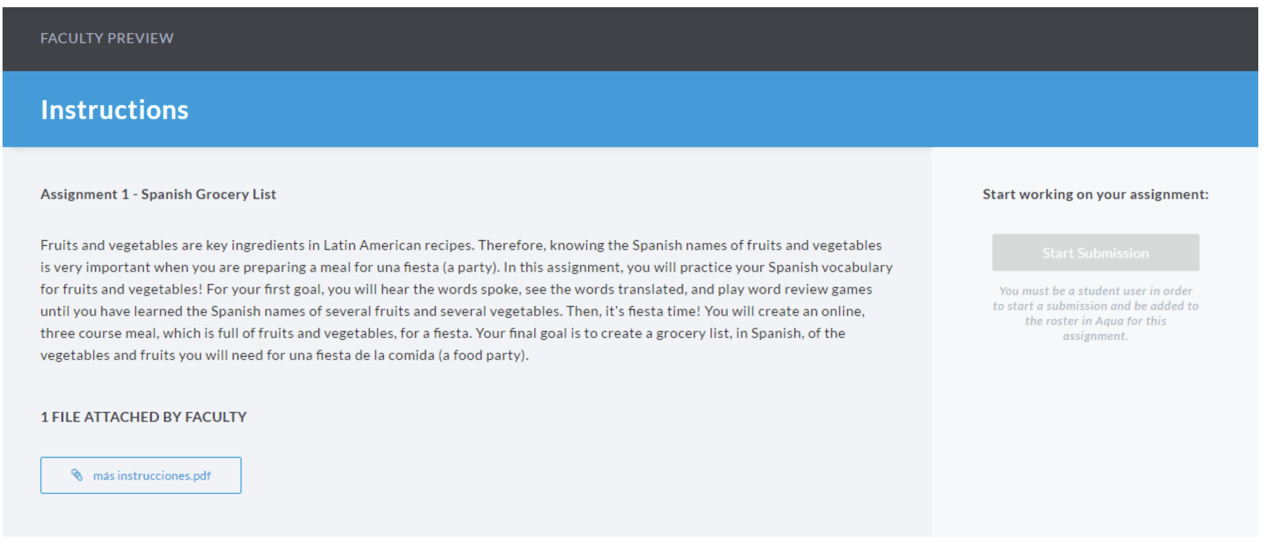 The faculty preview page showing assignment instructions with an attached file and a disabled Start Submission button indicating student access is required.