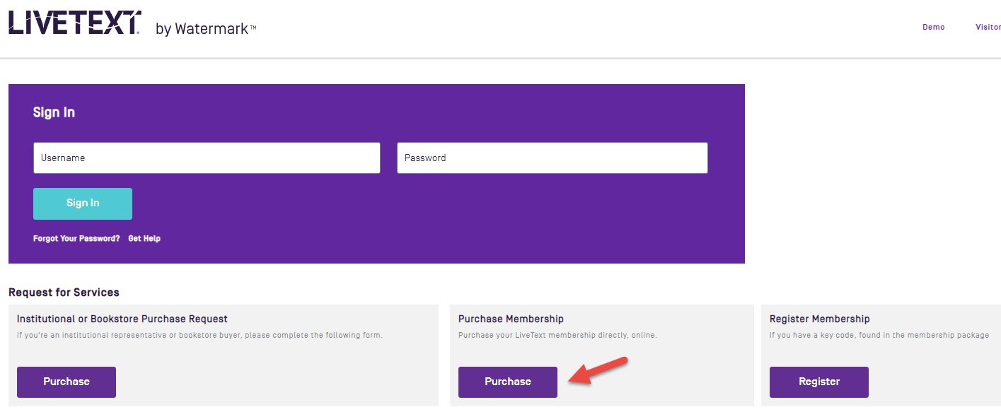 The LiveText page showing Sign In section with textboxes for Username and Password and a Sign In button. Lower section showing three service options labeled Institutional or Bookstore Purchase Request, Purchase Membership, and Register Membership, each with a Purchase or Register button. Arrow pointing at the Purchase button in the Purchase Membership section.
