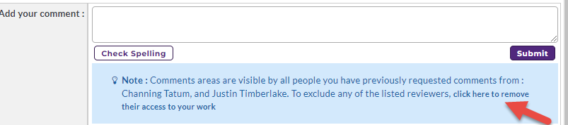 The comment section showing Add your comment field, Check Spelling button, and Submit button, with a note stating the reviewers who can view comments and an arrow pointing to the link for removing their access.