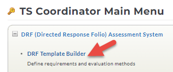 The main menu page showing a highlighted link directing the user to open the DRF template builder.