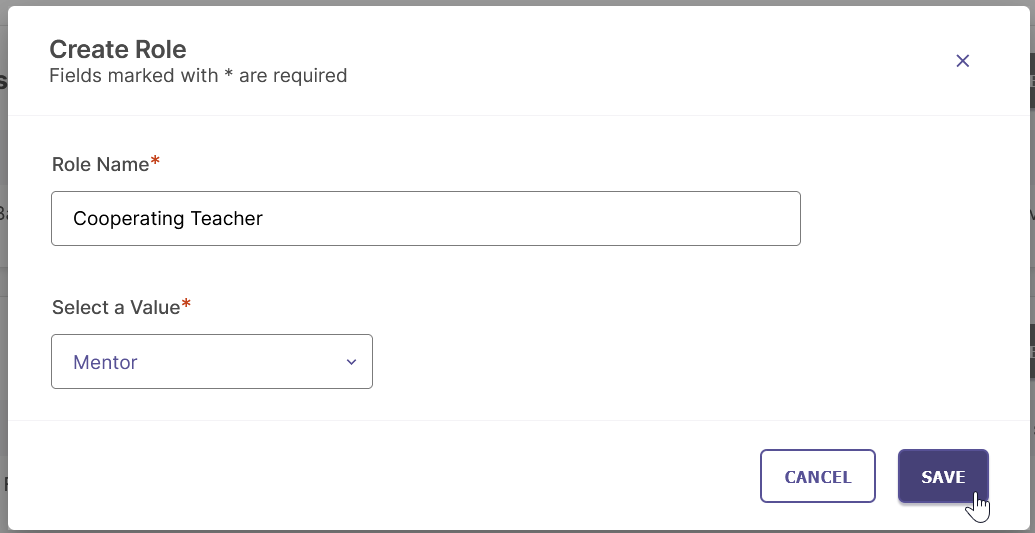 The Create Role modal showing a Role Name field filled with Cooperating Teacher and a Select a Value dropdown set to Mentor, with the Save and Cancel buttons at the bottom.