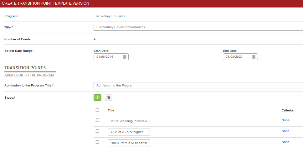 The Create Transition Point Template Version page showing Program value, Title field, Number of Points value, and date range fields for Start Date and End Date. Transition Points section showing Admission to the Program with Title field. Steps section showing multiple step rows with checkboxes, step titles, and Criteria links.