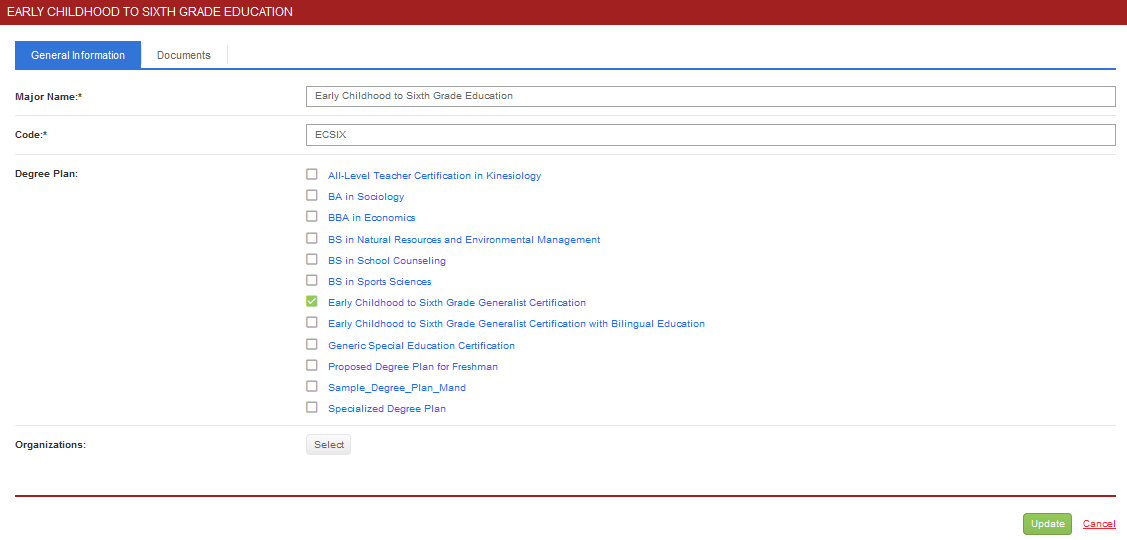 A General Information page showing fields for Major Name, Code, and a Degree Plan list with multiple selectable options, including one option highlighted with a checkmark. The page also shows a Select button for Organizations and Update and Cancel action buttons.