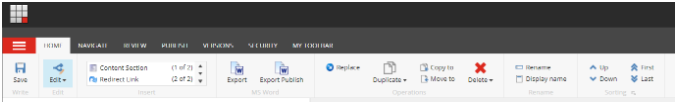 A Home tab page showing the top toolbar with options such as Save, Edit, Insert Content Section, Insert Redirect Link, Export, Export Publish, Replace, Duplicate, Copy to, Move to, Delete, Rename, Display name, and sorting controls for Up, Down, First, and Last.