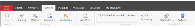 A Review tab page showing the top toolbar with options such as Spelling, Markup, Validation, Subscribe, My Items, Edit, History, Reminder, and Archive, with a message displayed in the center stating ‘Click Edit to lock and edit this item.