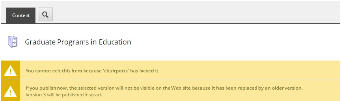 The two warning messages indicating that the item is locked and that the selected version is unapproved and will not be published.