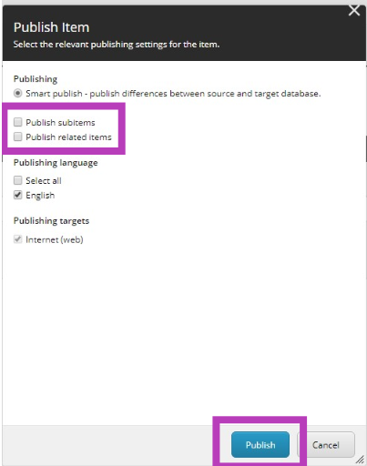 The Publish Item window showing the unchecked Publish subitems and Publish related items checkboxes highlighted, and the Publish button highlighted, with the Cancel button at the bottom.