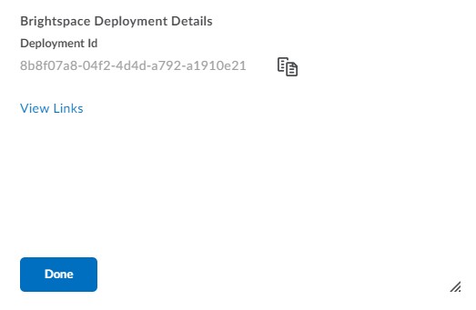 Screenshot of D2L showing the 'Done' button after deployment creation.
