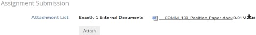 The Assignment Submission section showing an Attachment List link, a message stating Exactly 1 External Documents, and an attached file named COMM_100_Position_Paper.docx with a download icon, with the Attach button.