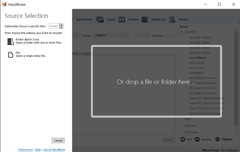 The HandBrake Source Selection page showing options to open a folder for batch scanning or open a single video file on the left, with a large drop zone on the right labeled drop a file or folder here.