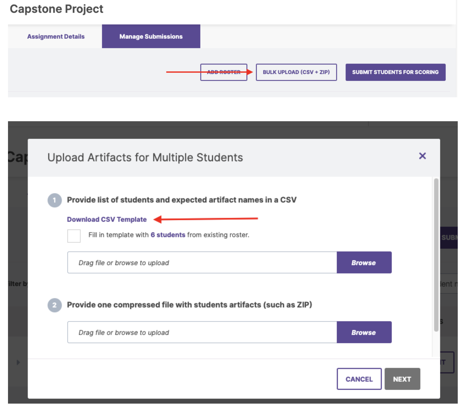 The Capstone Project page showing Manage Submissions tab with the Bulk Upload (CSV + ZIP) button highlighted, with options Add Roster and submit students for scoring. A modal titled Upload Artifacts for Multiple Students appears, with Step 1 providing a link to the highlighted Download CSV Template and an option to fill the template with 6 students. File upload fields for CSV and ZIP files are given, along with Cancel and Next buttons at the bottom.